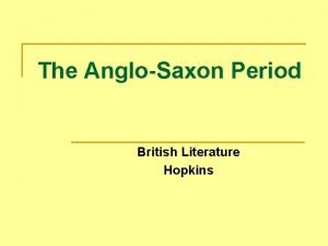 Anglo-saxon period