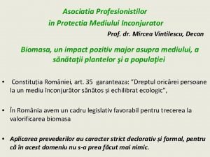 Asociatia Profesionistilor in Protectia Mediului Inconjurator Prof dr