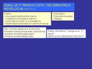 ZAKAJ JE V FRANCIJI LETA 1789 IZBRUHNILA REVOLUCIJA