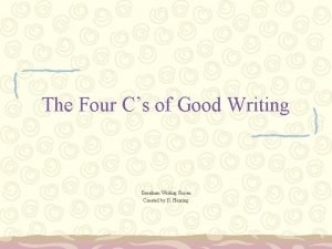 The Four Cs of Good Writing Brenham Writing