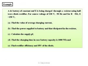 A battery is of emf e is being charged