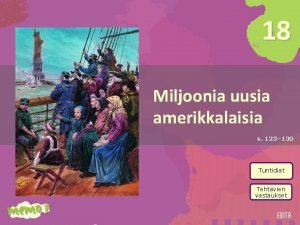 18 Miljoonia uusia amerikkalaisia s 123 130 Tuntidiat