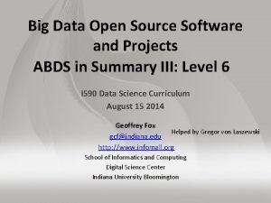 Big Data Open Source Software and Projects ABDS