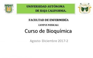 UNIVERSIDAD AUTNOMA DE BAJA CALIFORNIA FACULTAD DE ENFERMERA