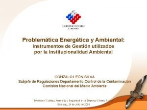 Problemtica Energtica y Ambiental Instrumentos de Gestin utilizados