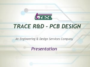 Pcb design analysis services