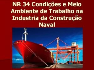 NR 34 Condies e Meio Ambiente de Trabalho