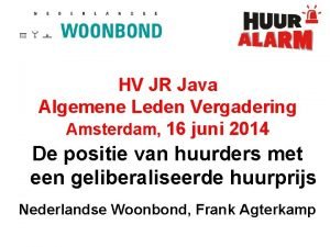 HV JR Java Algemene Leden Vergadering Amsterdam 16