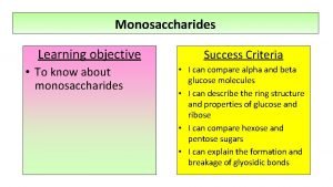 Monosaccharide