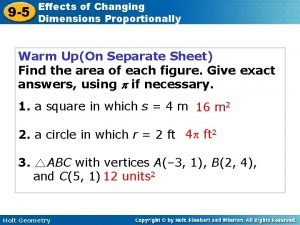 Effects of changing dimensions proportionally