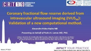 Coronary fractional flow reserve derived from intravascular ultrasound