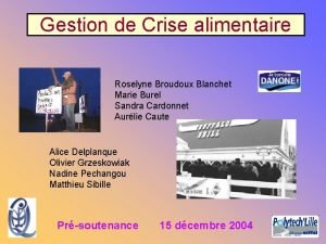 Gestion de Crise alimentaire Roselyne Broudoux Blanchet Marie