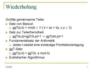 Wiederholung Grte gemeinsame Teiler n Satz von Bezout