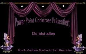 Andreas martin du bist alles