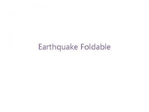 Earthquake Foldable Earthquake Vibrations and shaking caused by