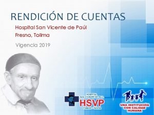 RENDICIN DE CUENTAS Hospital San Vicente de Pal