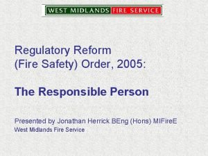 Regulatory reform fire safety order 2005 summary
