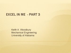 EXCEL IN ME PART 3 Keith A Woodbury