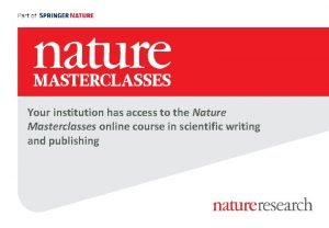 Nature masterclasses