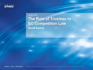 COMPETITION The Role of Trustees in EC Competition