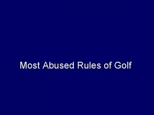 Golf rule 24-2 Golf rule 24-2