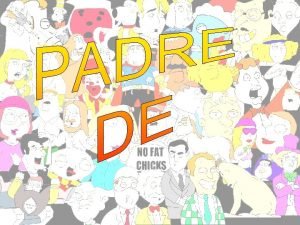 Padre de famlia Padre de famlia
