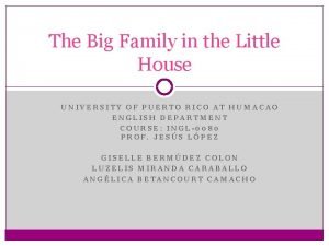 The big family in the little house moral