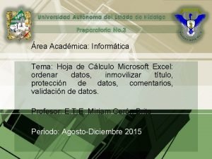 rea Acadmica Informtica Tema Hoja de Clculo Microsoft