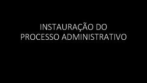 Relacione as fases do processo administrativo