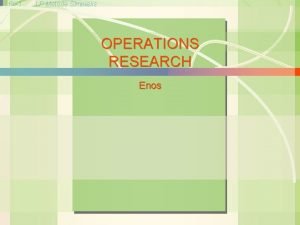 6 s1 LP Metode Simpleks OPERATIONS RESEARCH Operations