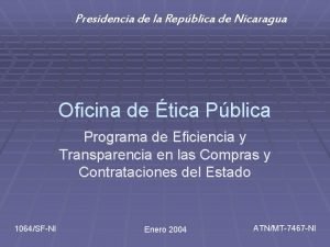 Presidencia de la Repblica de Nicaragua Oficina de