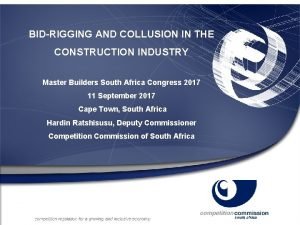 BIDRIGGING AND COLLUSION IN THE CONSTRUCTION INDUSTRY Master