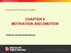 Chapter 8 motivation and emotion
