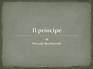 Machiavelli esortazione a liberare l'italia