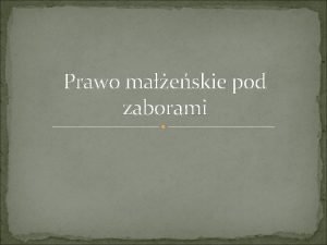 Prawo maeskie pod zaborami Prawo osobowe maeskie System