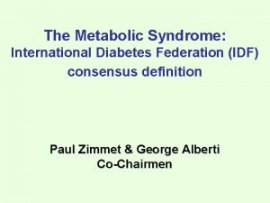 Idf metabolic syndrome
