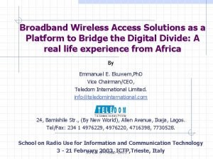 Wireless access solutions