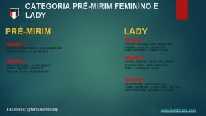 CATEGORIA PRMIRIM FEMININO E LADY PRMIRIM GRUPO 1