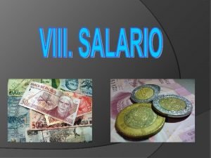 CONCEPTO DE SALARIO La voz de salario viene