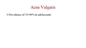Acnevulgaristreatments