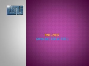 RNC2007 Arto del 120 al 130 ARTO 120