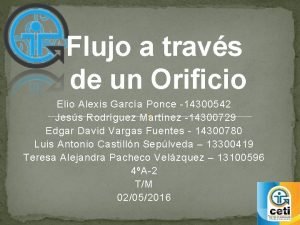 Flujo a travs de un Orificio Elio Alexis