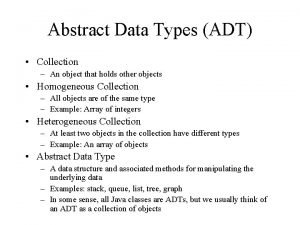 Abstract data type (adt)