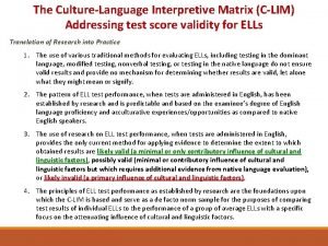 Culture language interpretive matrix