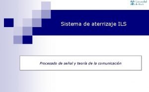 Sistema de aterrizaje ILS Procesado de seal y