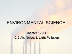 Chapter 12 air environmental science