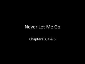 How many chapters in never let me go