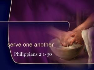 Serving one another