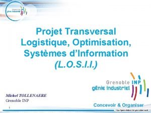 Projet Transversal Logistique Optimisation Systmes dInformation L O