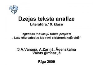 Dzejas teksta analze Literatra 10 klase Izgltbas Inovciju